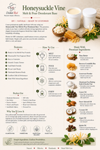 Load image into Gallery viewer, Honeysuckle Vine Natural Deodorant Base – Bulk Melt &amp; Pour Information
