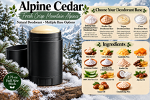 Load image into Gallery viewer, Natural Deodorant - Alpine Cedar
